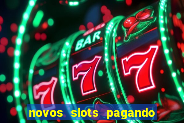 novos slots pagando no cadastro